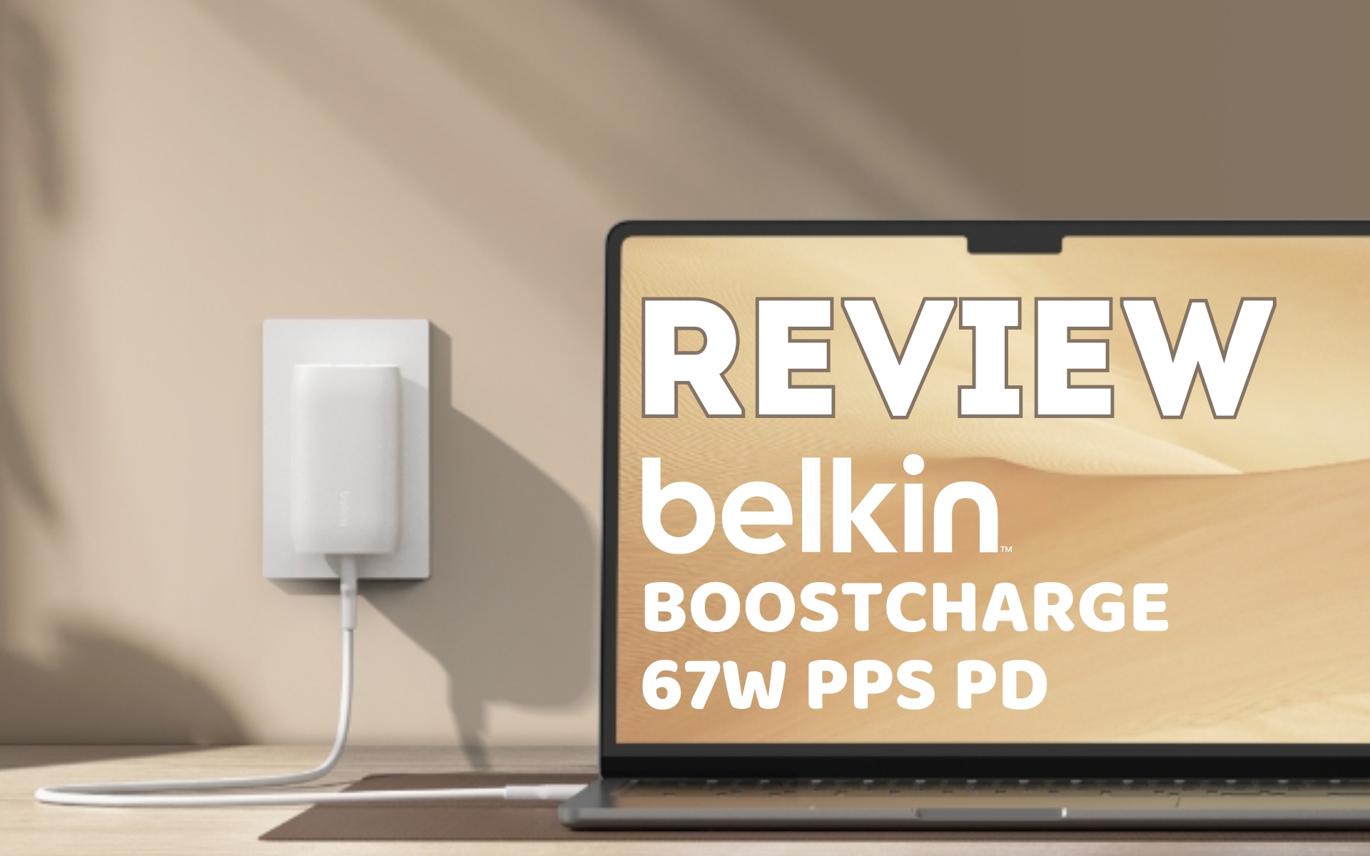 Đánh giá Belkin BoostCharge 67W PD PPS 3 cổng USB-C