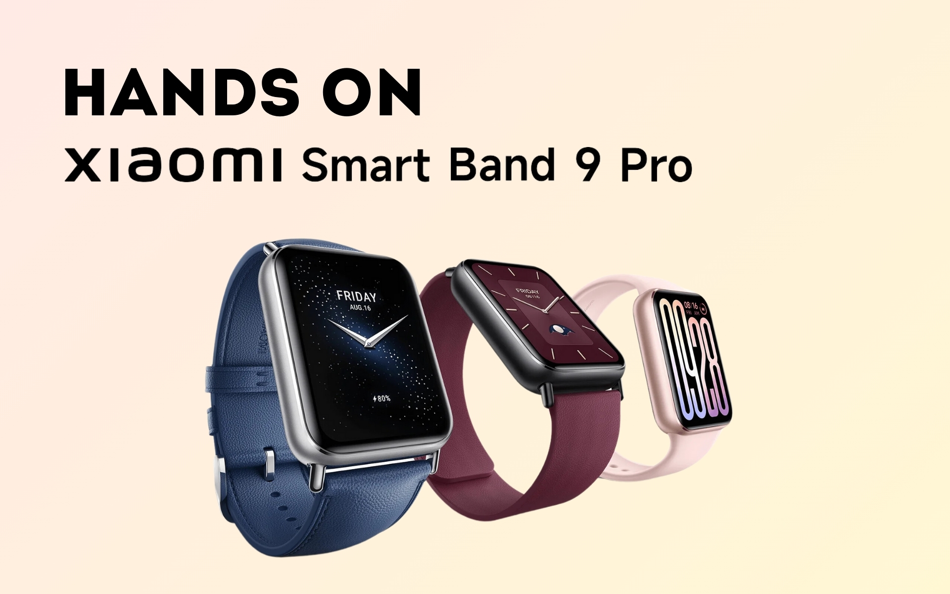 Trên tay Xiaomi Smart Band 9 Pro chính hãng - Ngon Bổ Xẻ