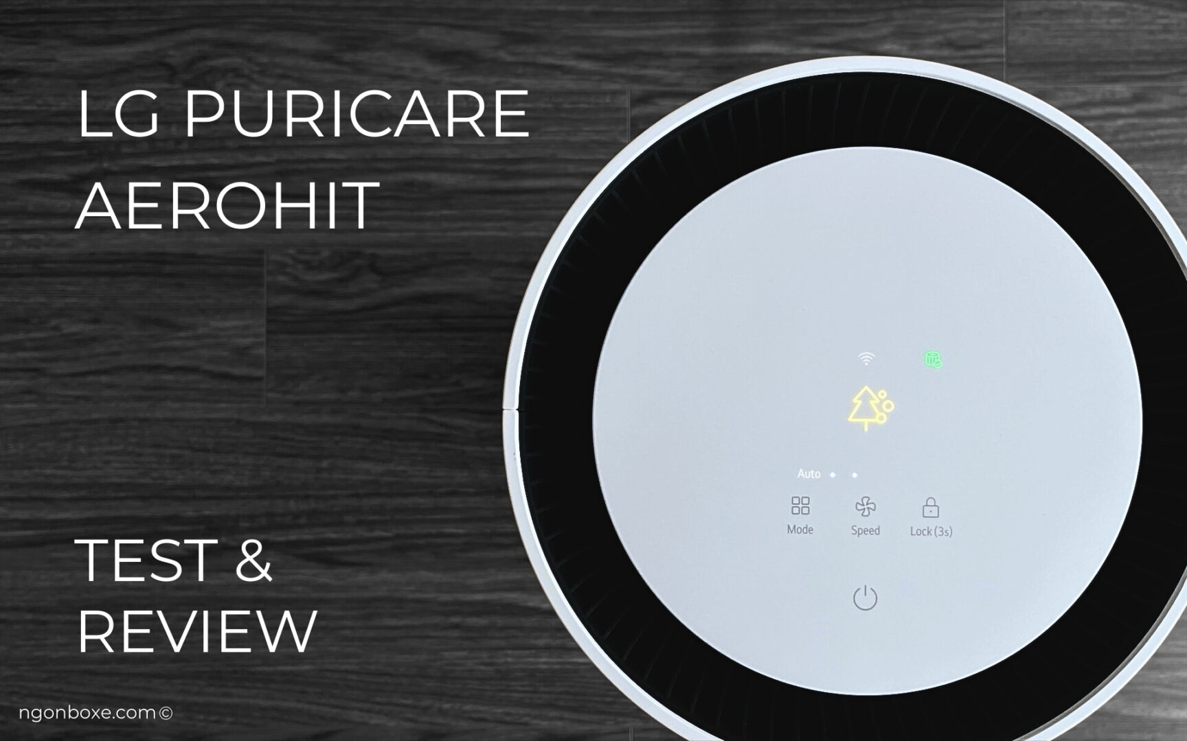 LG PuriCare AeroHit – Review và test chi tiết