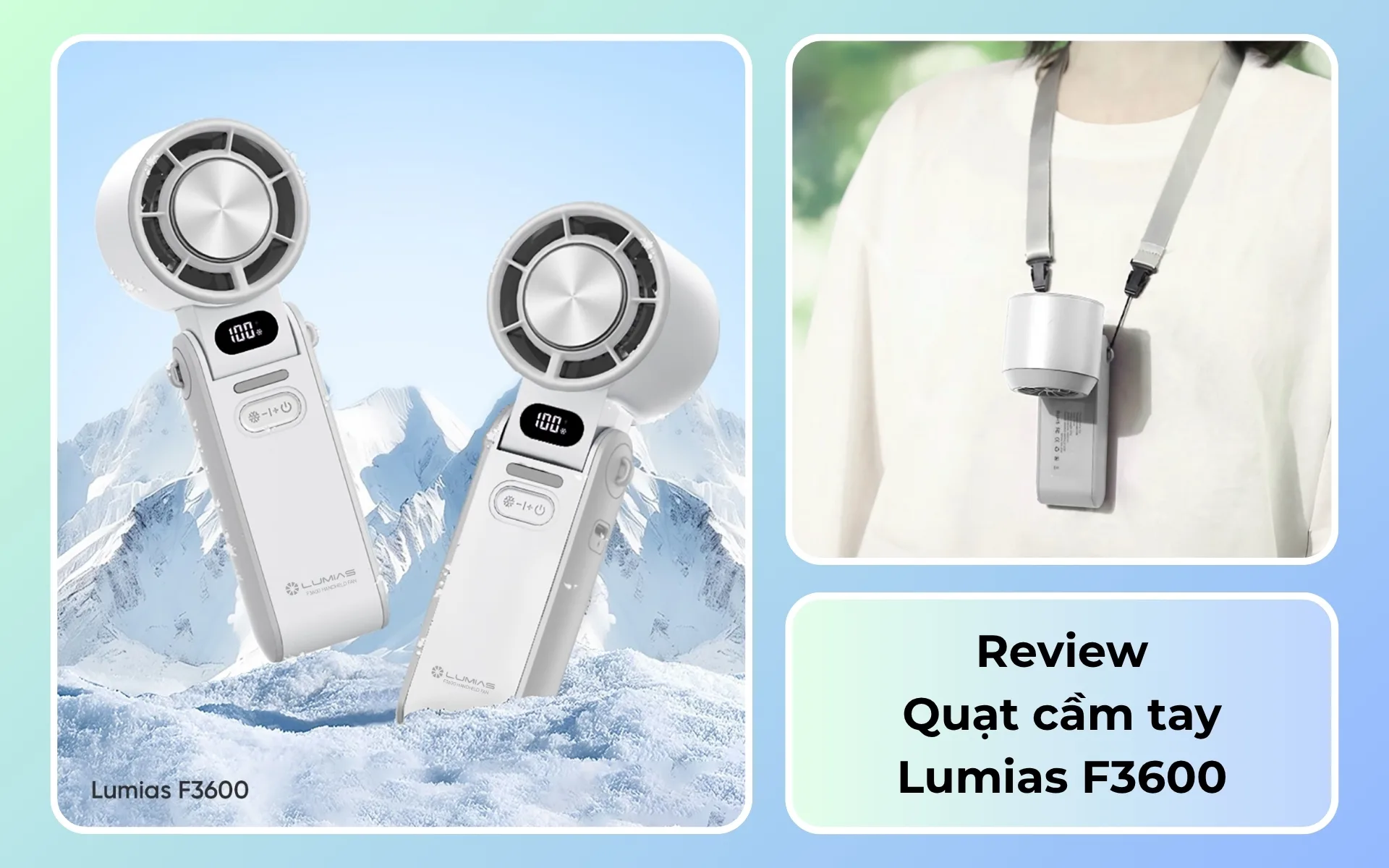Đánh giá chi tiết quạt cầm tay Lumias F3600