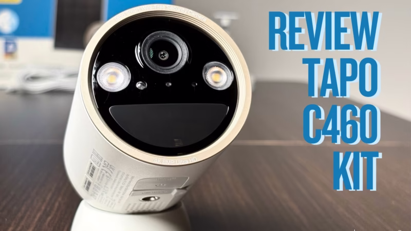 Review TP-Link Tapo C460 KIT – Camera 4K 8MP không dây hoàn toàn