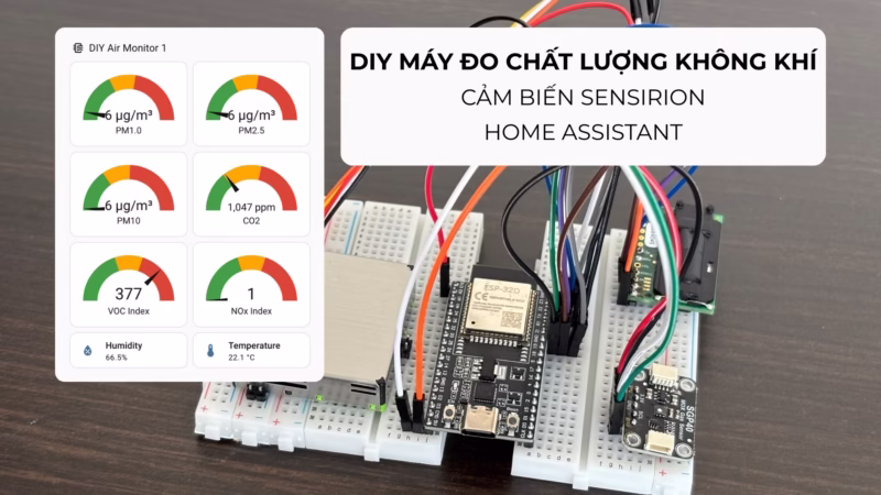 DIY máy đo chất lượng không khí chất lượng cao tích hợp Home Assistant
