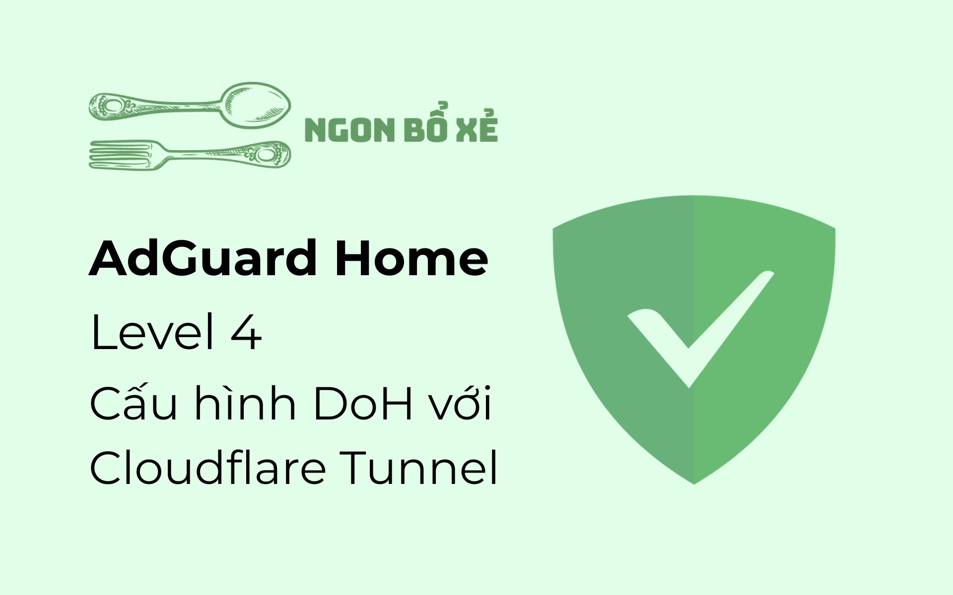 5 Level cấu hình Adguard Home – Level 4